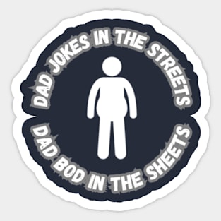 Dad Jokes in the Streets Sticker